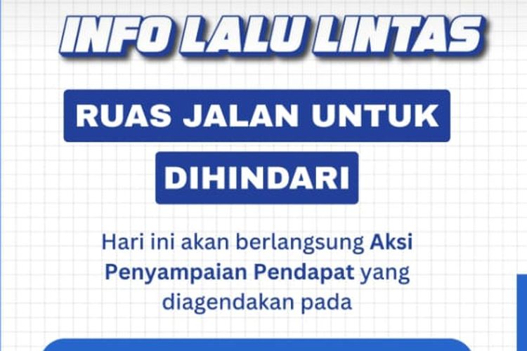 Ada Aksi Unjuk Rasa di Gambir dan DPR Siang Ini, Potensi Macet