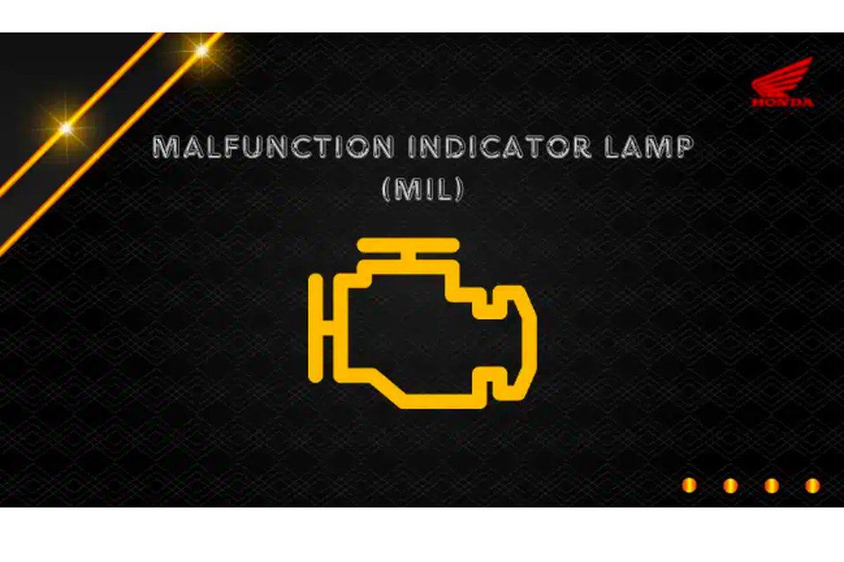 lampu indikator, Malfunction Indicator Lamp, performa kendaraan, sepeda motor, Penyebab Lampu MIL Menyala dan Cara Menyelesaikannya