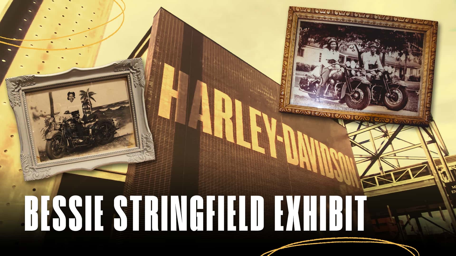 Behind The Scene Pameran Bessie Stringfield Baru Harley-Davidson
