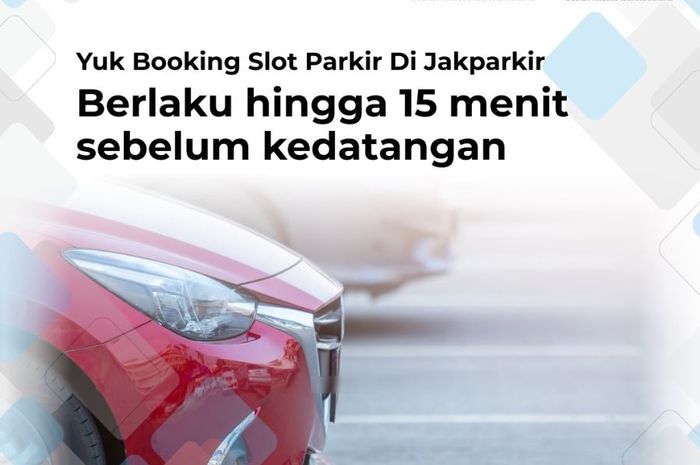 parkir digital, Jakparkir, booking parkir, Parkir Tepi Jalan, Parkir Jakarta, Parkir Digital Jakarta, Parkir Digital di Jakarta Diuji Coba, Bisa Booking Lokasi Duluan Lewat Aplikasi Ini