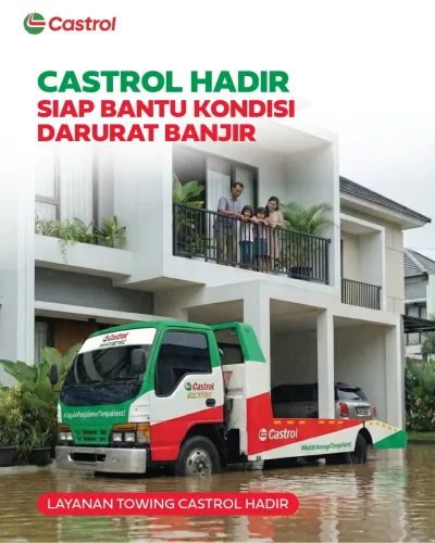 Layanan Darurat Mobil Mogok Saat Banjir? – CASTROL CARE SIAGA SIAPKAN TOWING GRATIS
