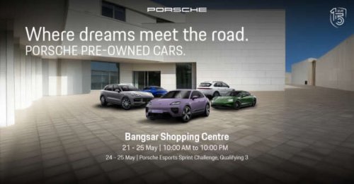 The Porsche Roadshow heads to BSC, Kuala Lumpur – pre-owned cars, 963 racer replica display; May 21-25