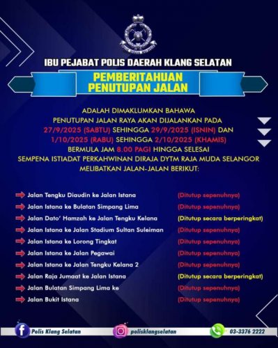 Klang road closures Sept 27-29, October 1-2 for DYTM Raja Muda Selangor royal wedding – full schedule here